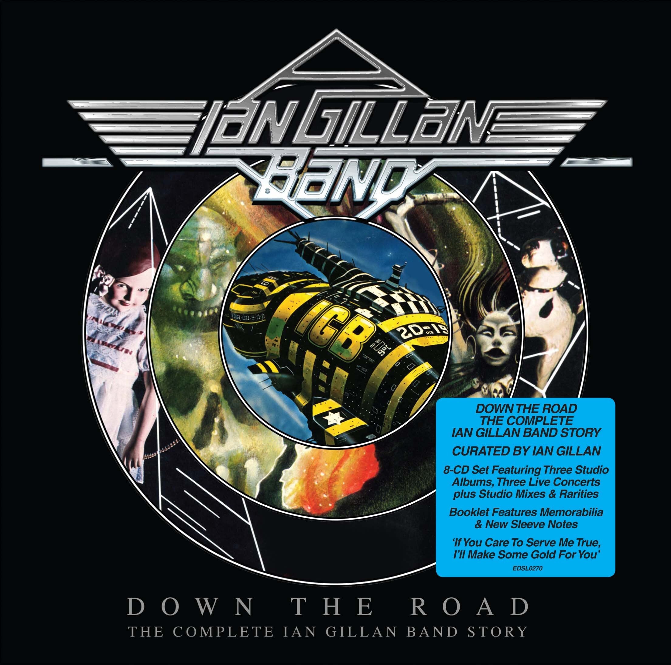 Down the Road: The Complete Ian Gillan Band Story