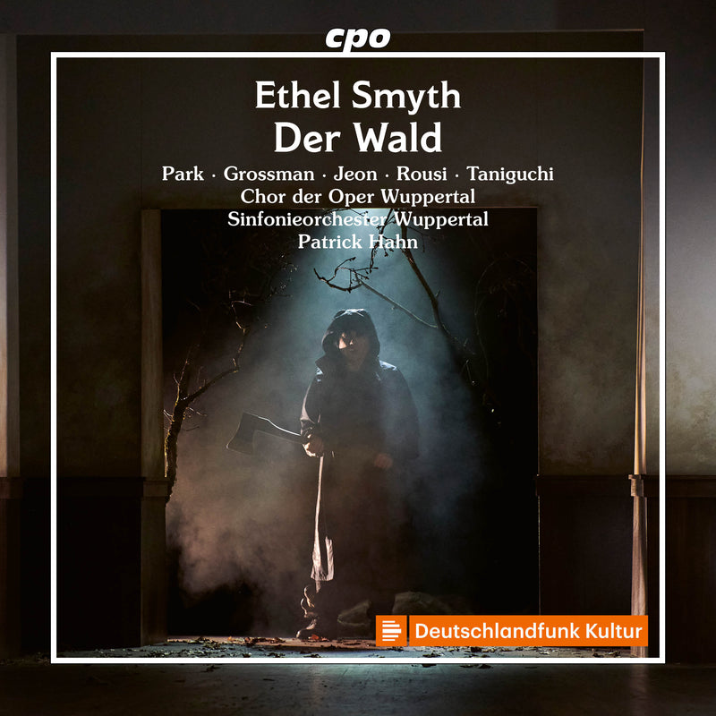 Ethel Smyth: Der Wald