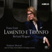 Franz Liszt/Richard WagnerL Lamento E Trionfo