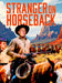 Stranger On Horseback