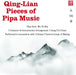 Qing-lian Pieces of Pipa Music