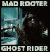 Mad Rooter/Ghost Rider