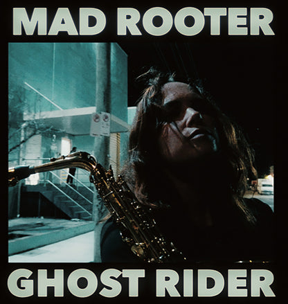Mad Rooter/Ghost Rider