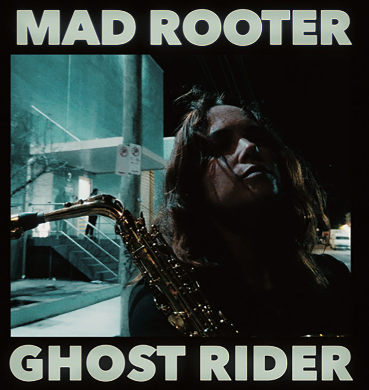 Mad Rooter/Ghost Rider