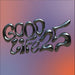 Good Life 25