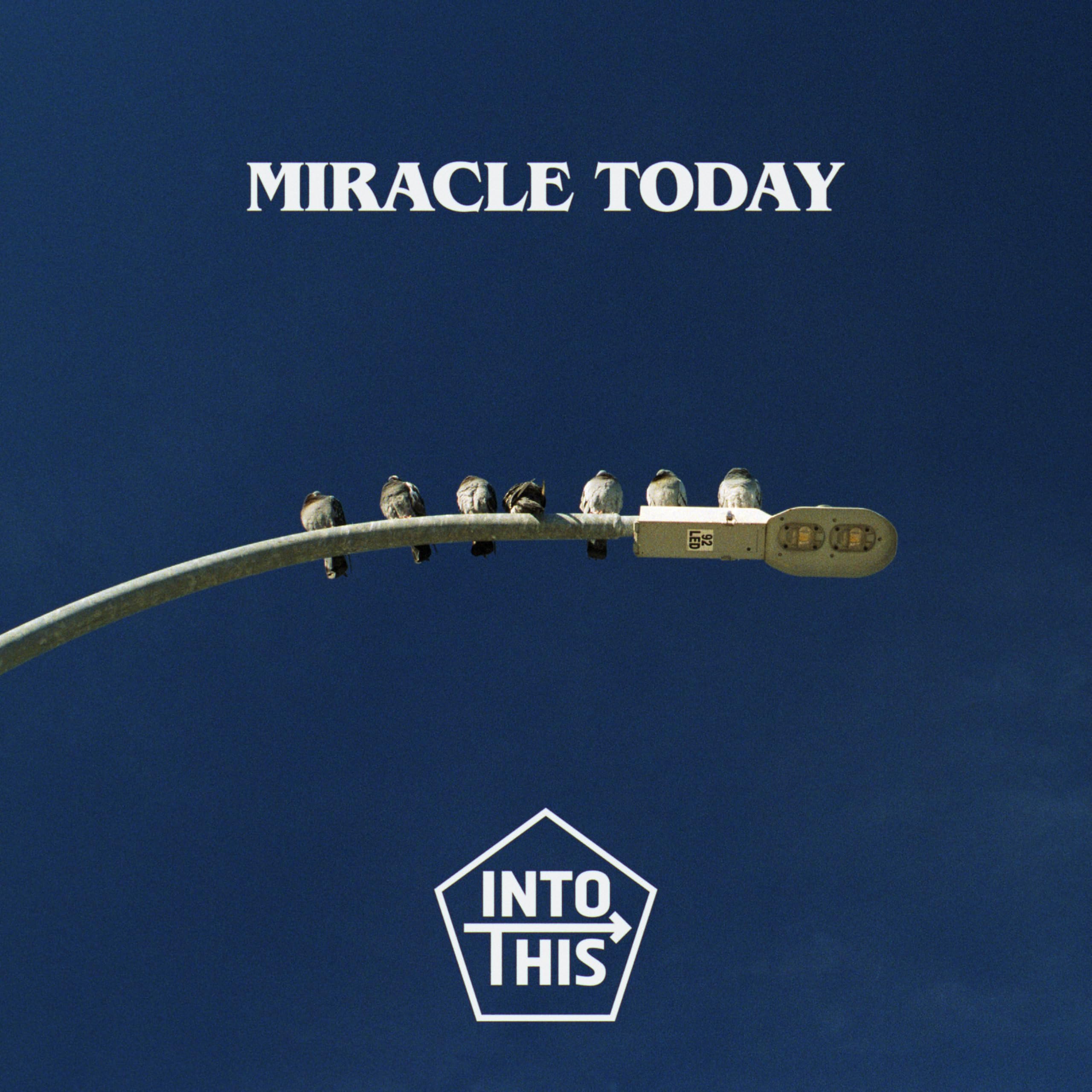 Miracle Today
