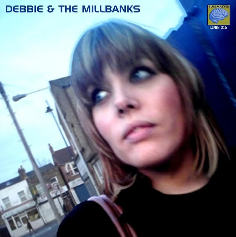 Debbie & the Millbanks