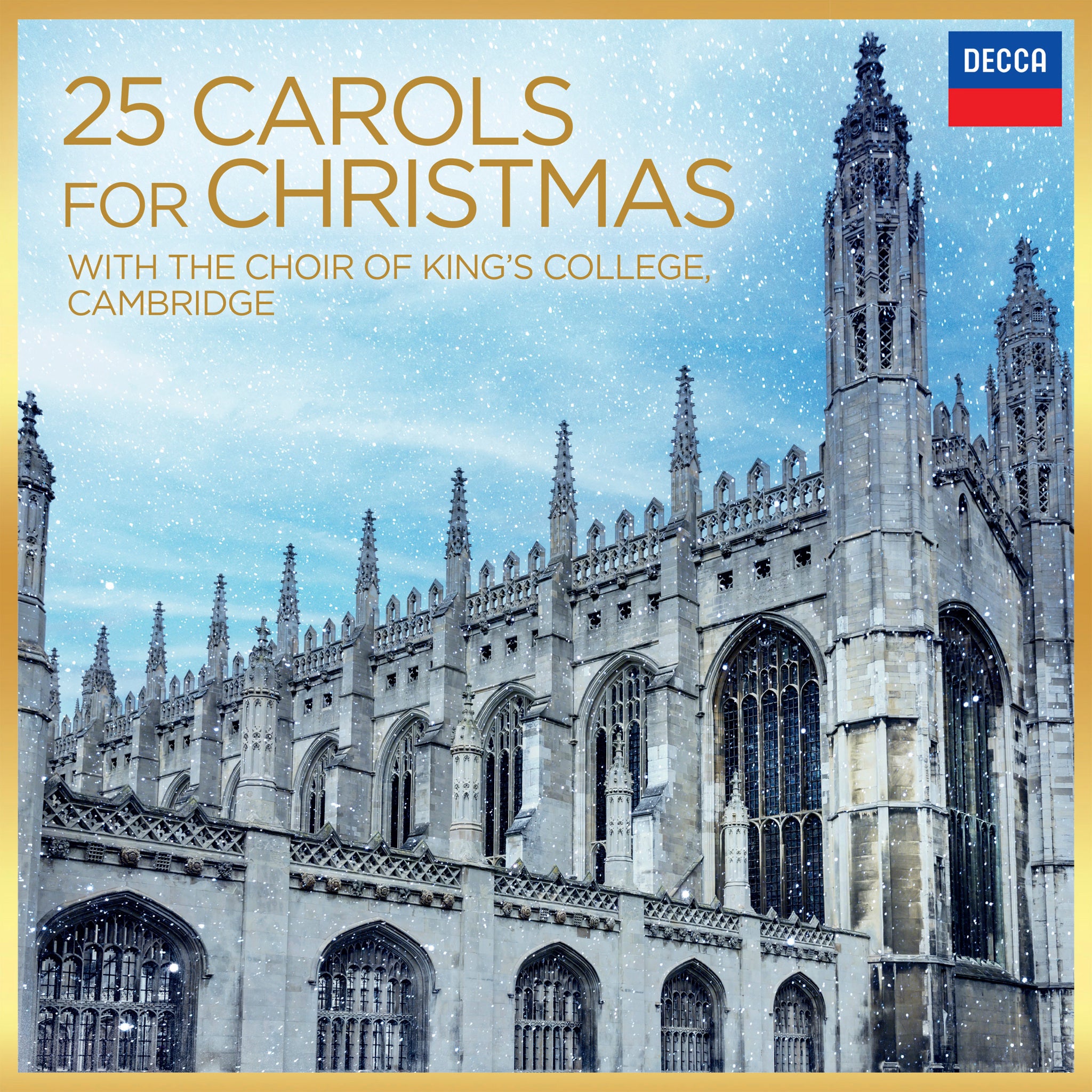 25 Carols for Christmas With the Choir of King's College...