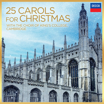 25 Carols for Christmas With the Choir of King's College...
