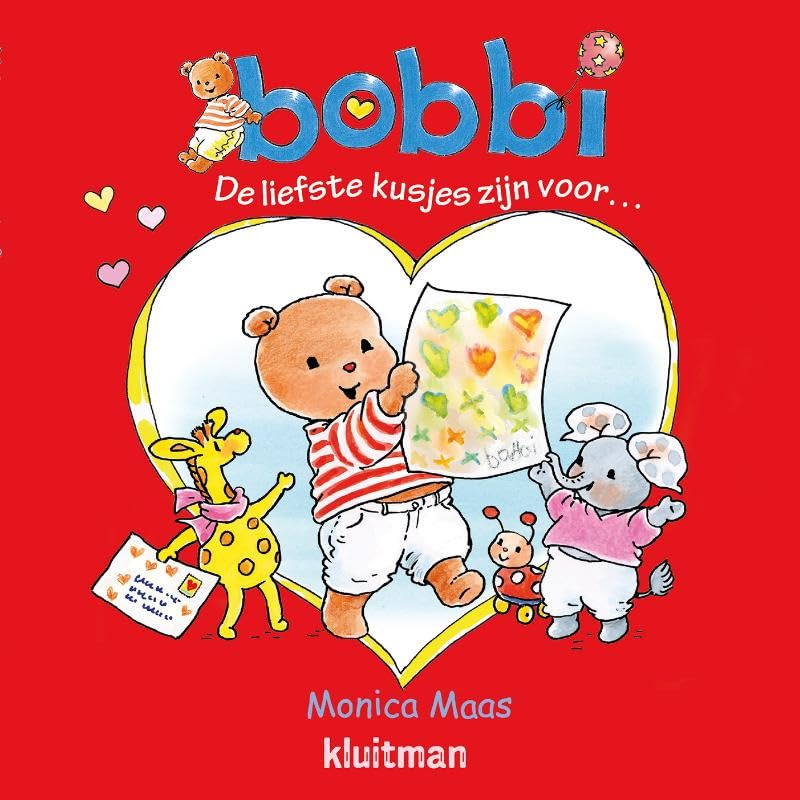 Uitgeverij Kluitman - Bobbi. De liefste kusjes zijn voor