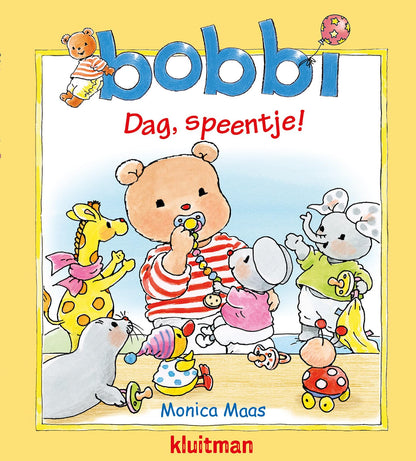 Uitgeverij Kluitman - Bobbi. Dag Speentje!