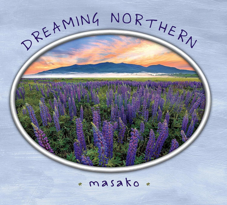 Dreaming Northern