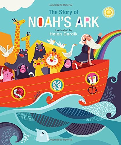 The Story Of Noah`S Ark
