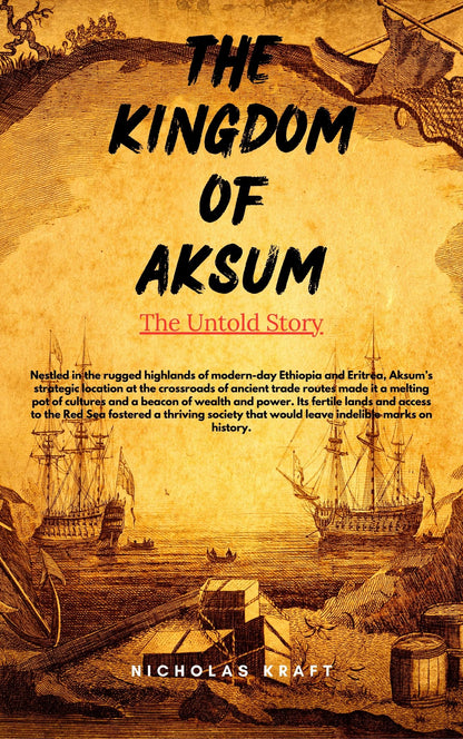 The Kingdom of Aksum