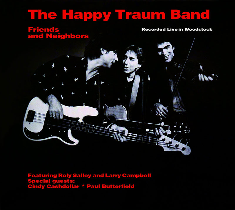 Friends And Neighbors (Live In Woodstock)