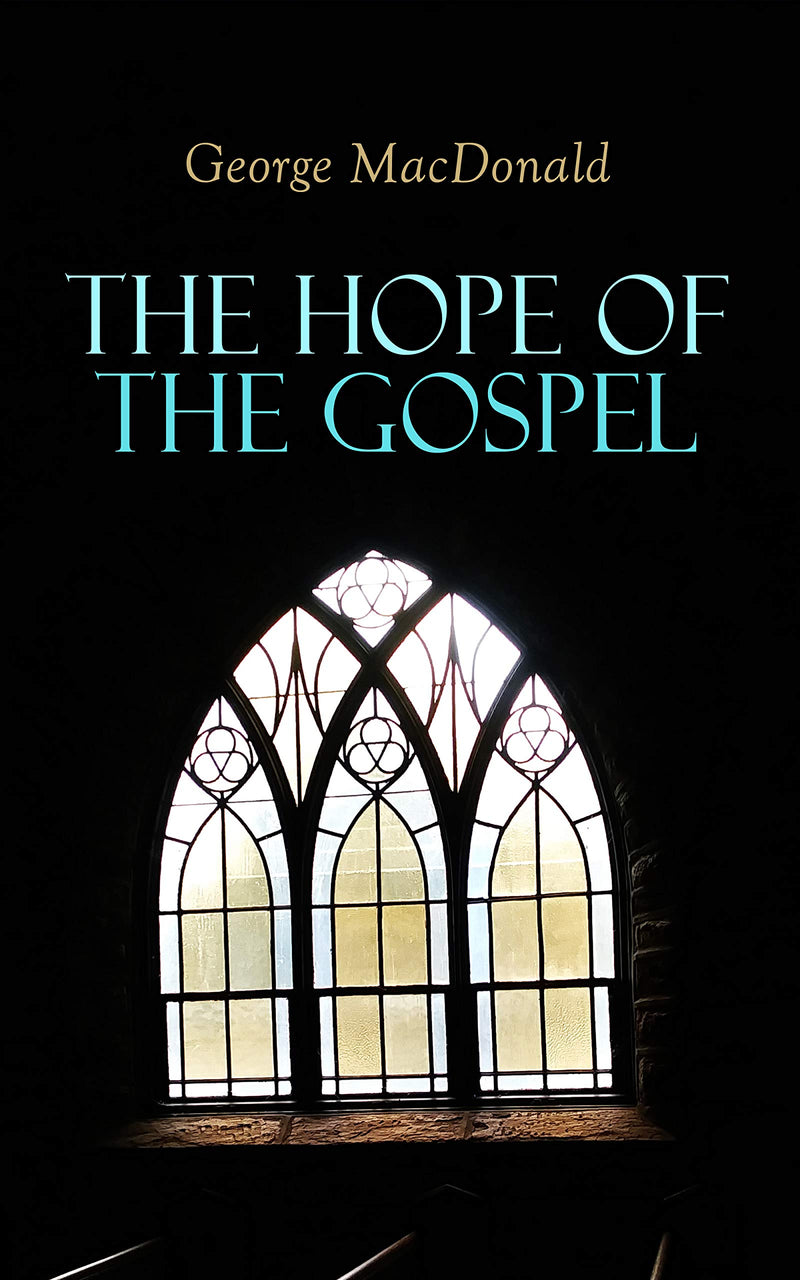 Hope of the Gospel