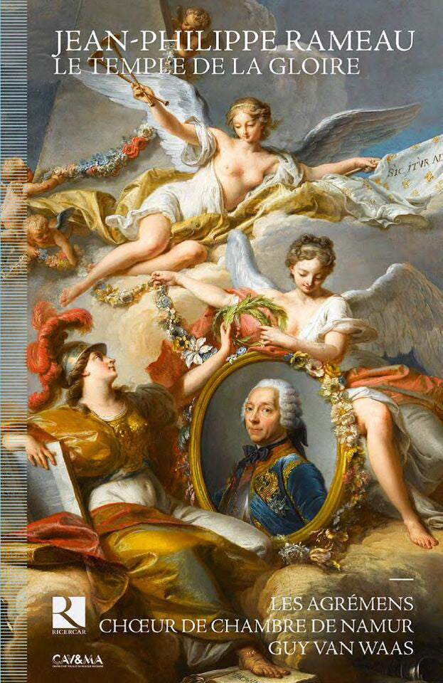 Jean-Philippe Rameau: Le Temple De La Gloire