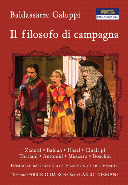 Baldassarre Galuppi: Il filosofo di campagna (NTSC, all regions. Live, Teatro Comunale Belluno, October 2012