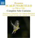 Rosanna Scalfi Marcello: Complete Solo Cantatas