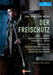 Der Freischütz: Dresden State Opera (Thielemann)