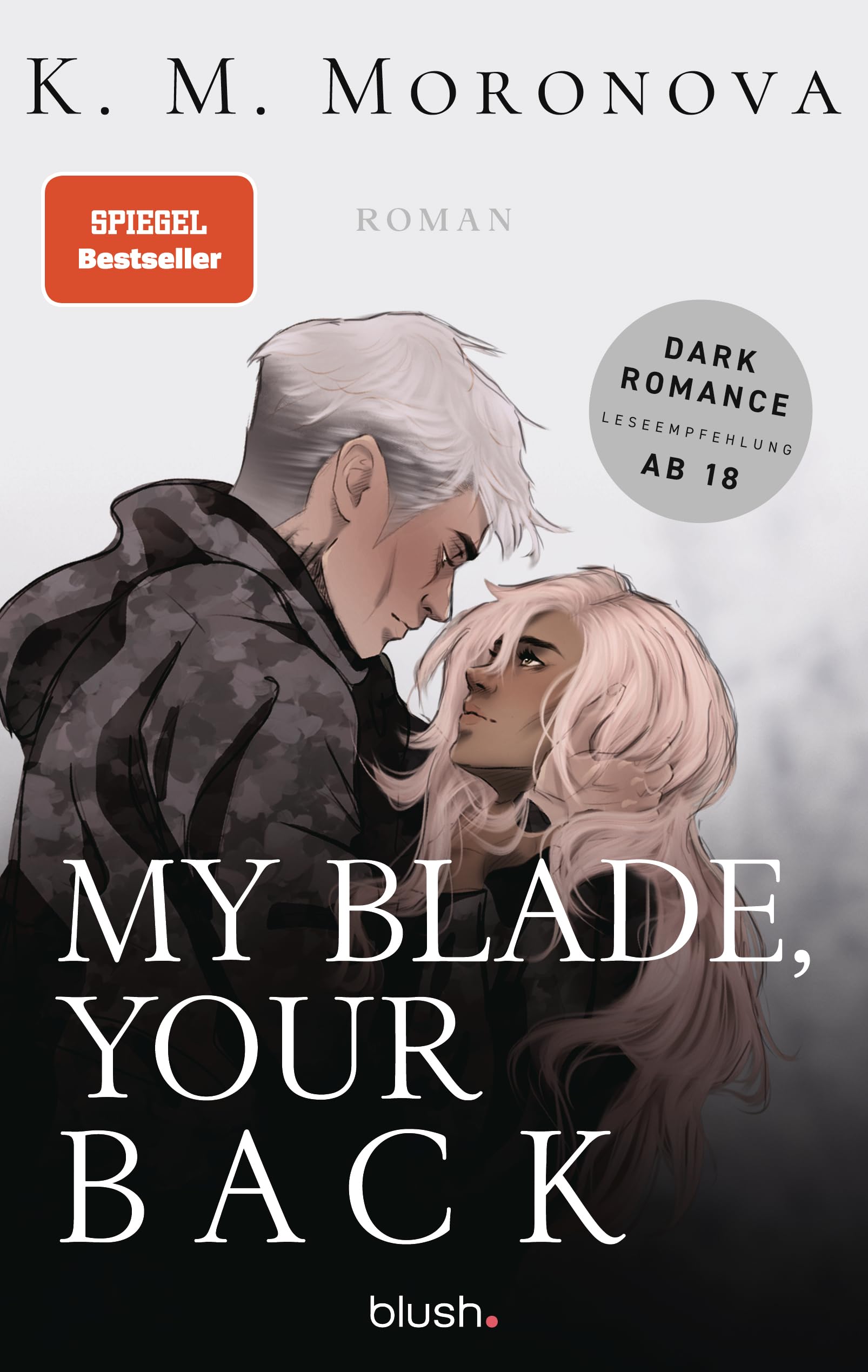 My Blade, Your Back: Roman - Der Dark-Romance-Hype endlich auf Deutsch – mit exklusivem Page Overlay in limitierter Auflage! (The Dark Forces, Band 2
