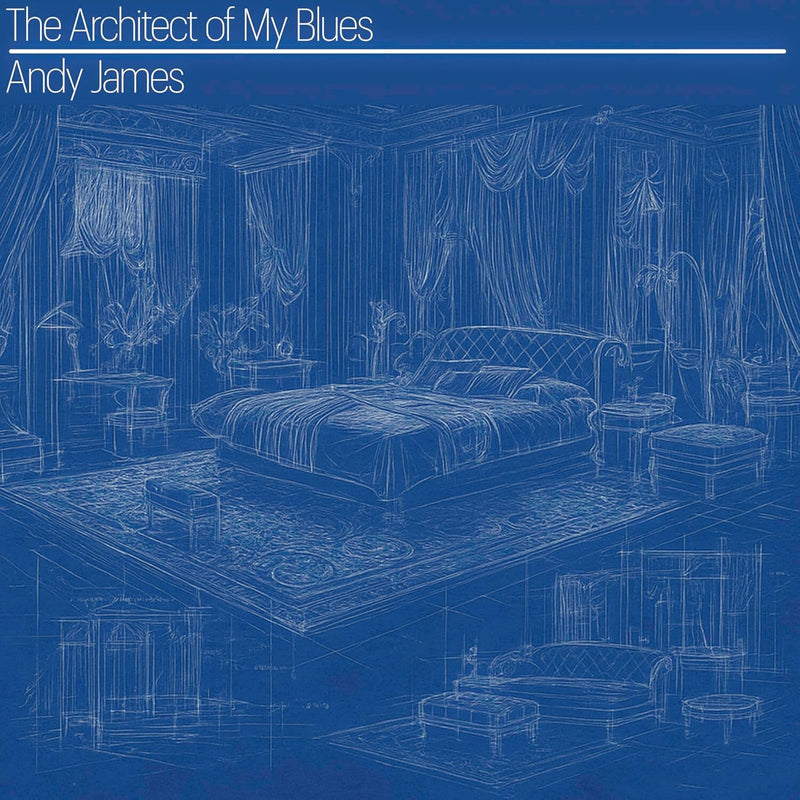 The Architect of My Blues
