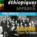 Ethiopiques 32: L'éthiopien = the Ethiopian