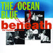 Beneath the Rhythm & Sound