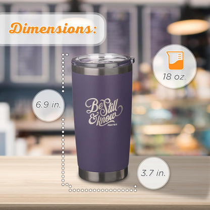 Christian Art Gifts Stainless Steel Double Wall Vacuum Insulated Tumbler 18 oz Purple Bible Verse Travel Mug with Retractable Lid for Women with Bible Verse - Be Still & Know - Psalm 46:10
