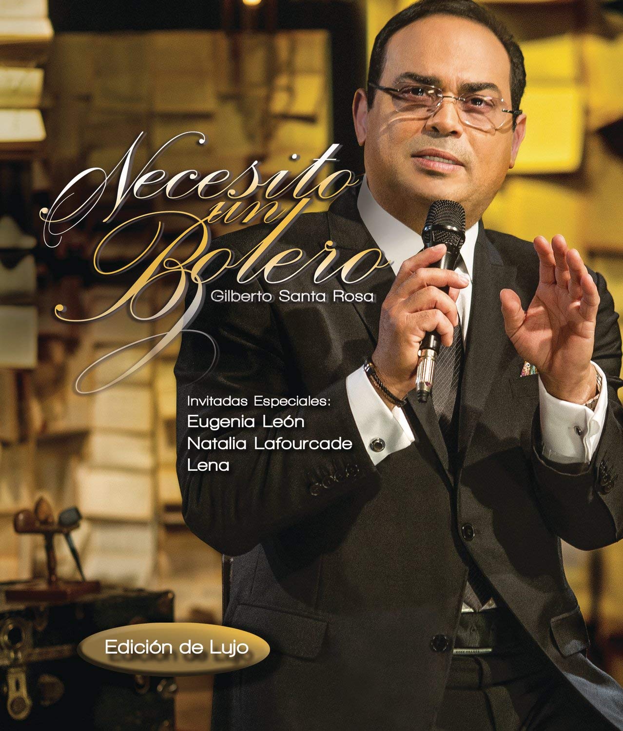 Santa Rosa Gilberto - Necesito Un Bolero (Import)