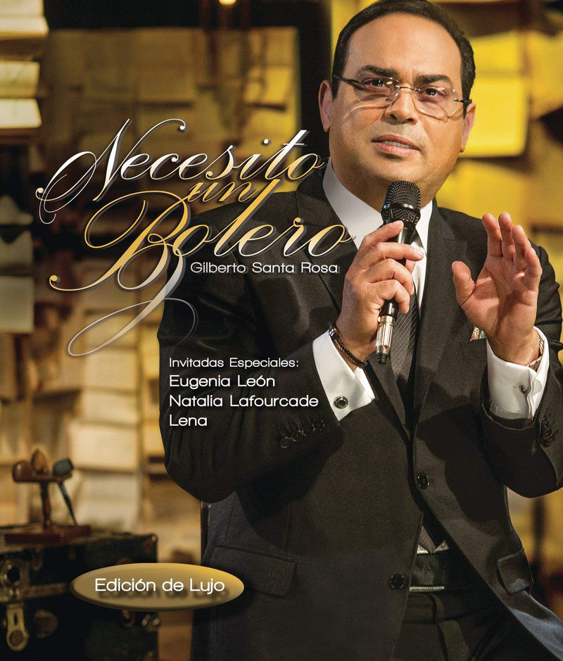 Santa Rosa Gilberto - Necesito Un Bolero (Import)