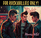 For Rockabillies Only