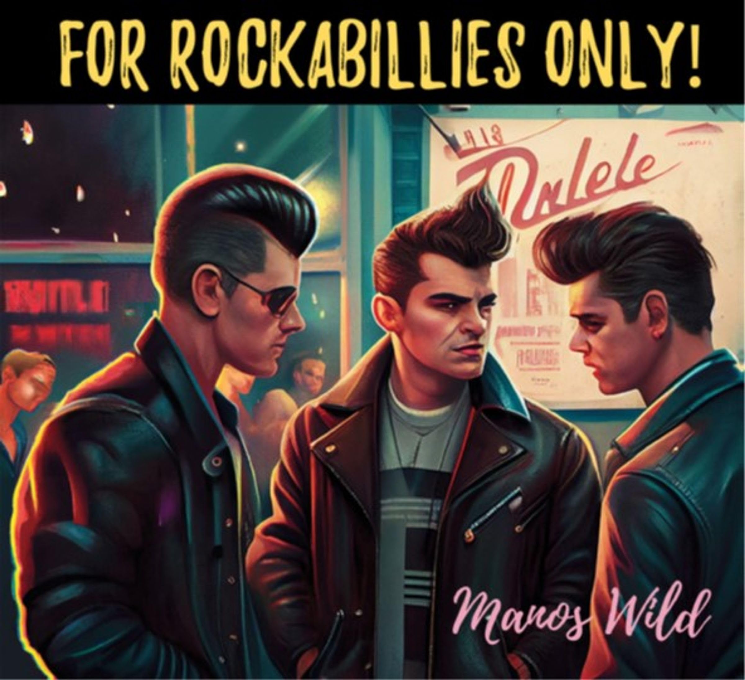 For Rockabillies Only