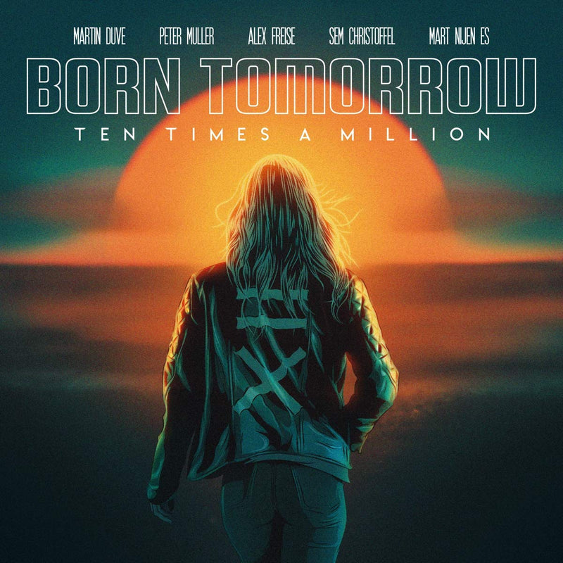 Ten Times A Million - Born Tomorrow (Lp) (Limited Edition)