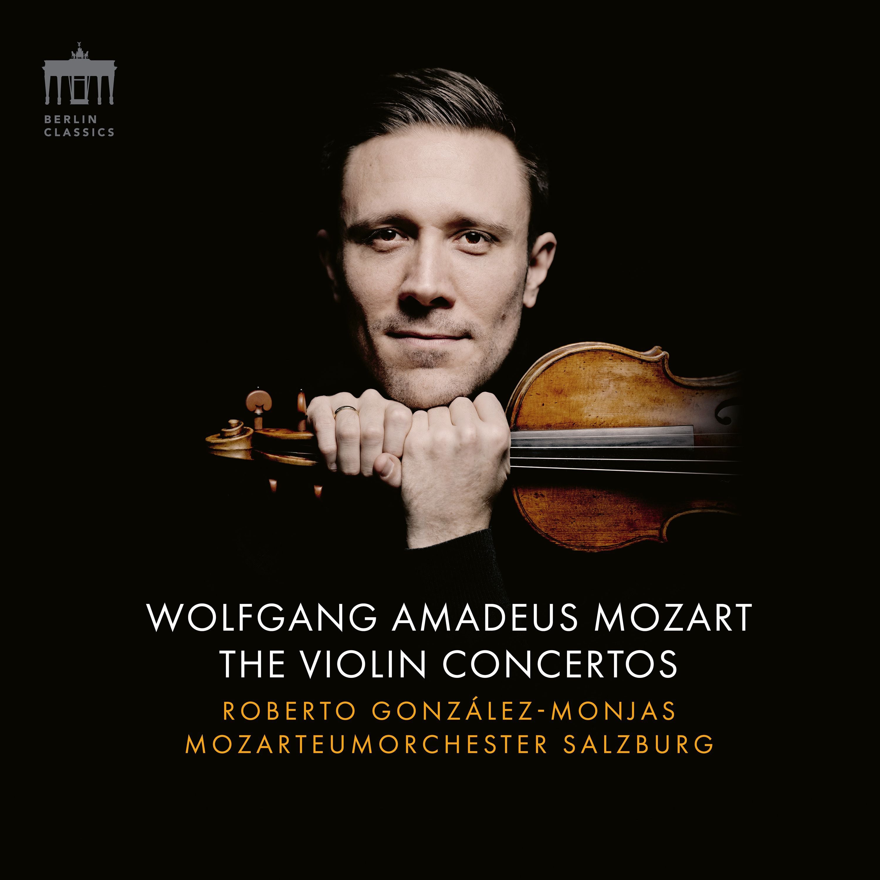 Wolfgang Amadeus Mozart: The Violin Concertos