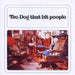 The Dog That Bit People