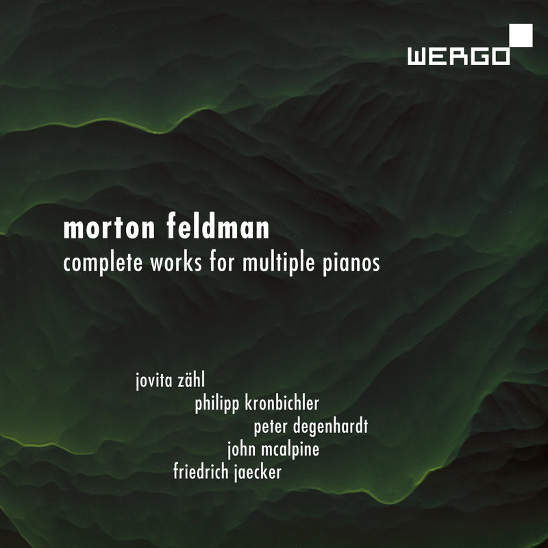 Morton Feldman: Complete Works for Multiple Pianos