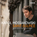 Karol Mossakowski: Saint-Sulpice: Widor/Dupré/Roth/Grunenwald