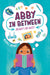 Ready or Not! #1 (Abby in Between
