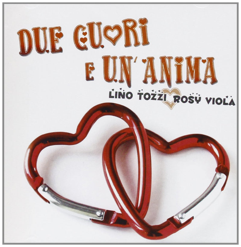 Due Cuori E Un 'anima