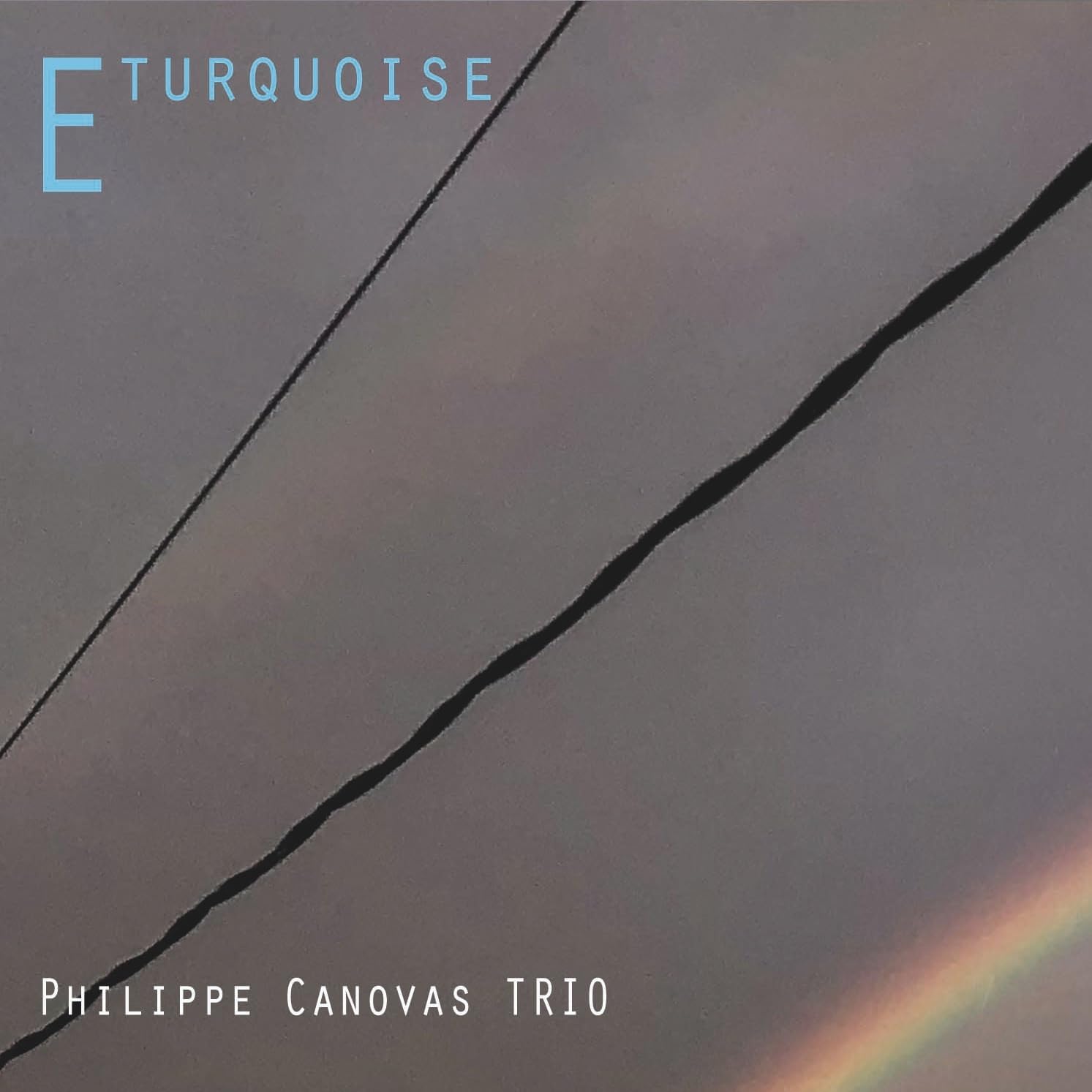 Philippe Canovas Trio E Turquoise