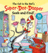 The Cat in the Hat's Super-Dee-Dooper Seek and Find!: With Over 100 Silly Things to Find (Dr. Seuss Seek and Find Board Books