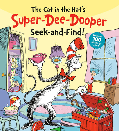 The Cat in the Hat's Super-Dee-Dooper Seek and Find!: With Over 100 Silly Things to Find (Dr. Seuss Seek and Find Board Books