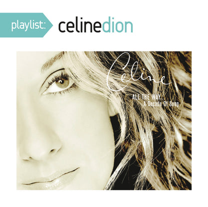 Playlist: Celine Dion..