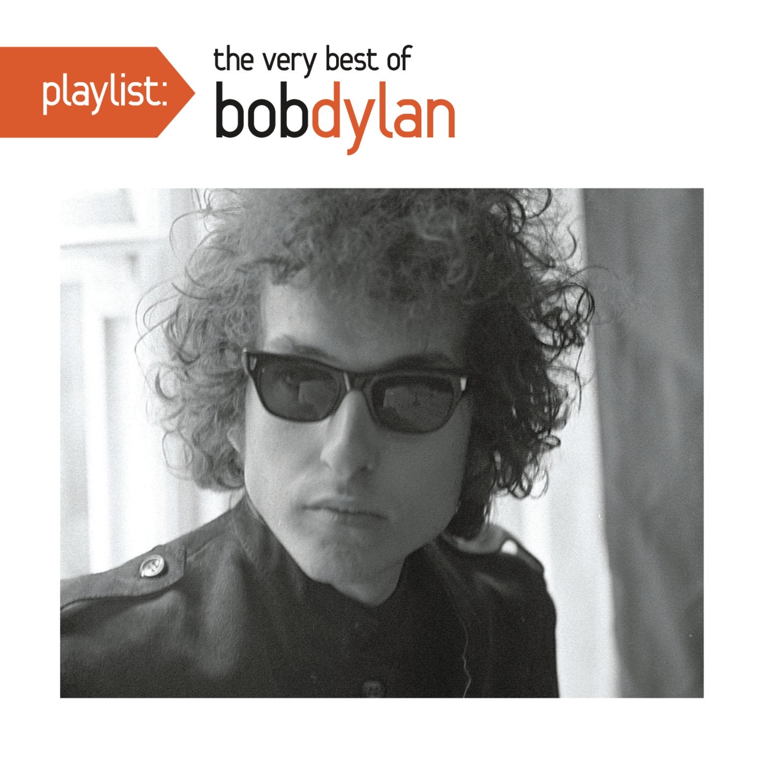 Playlist: The Very Best Of Bob Dylan