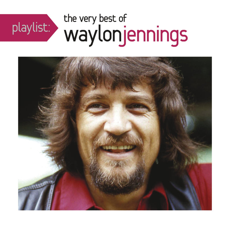 Playlist: The Very Best Of Waylon Je Nnings