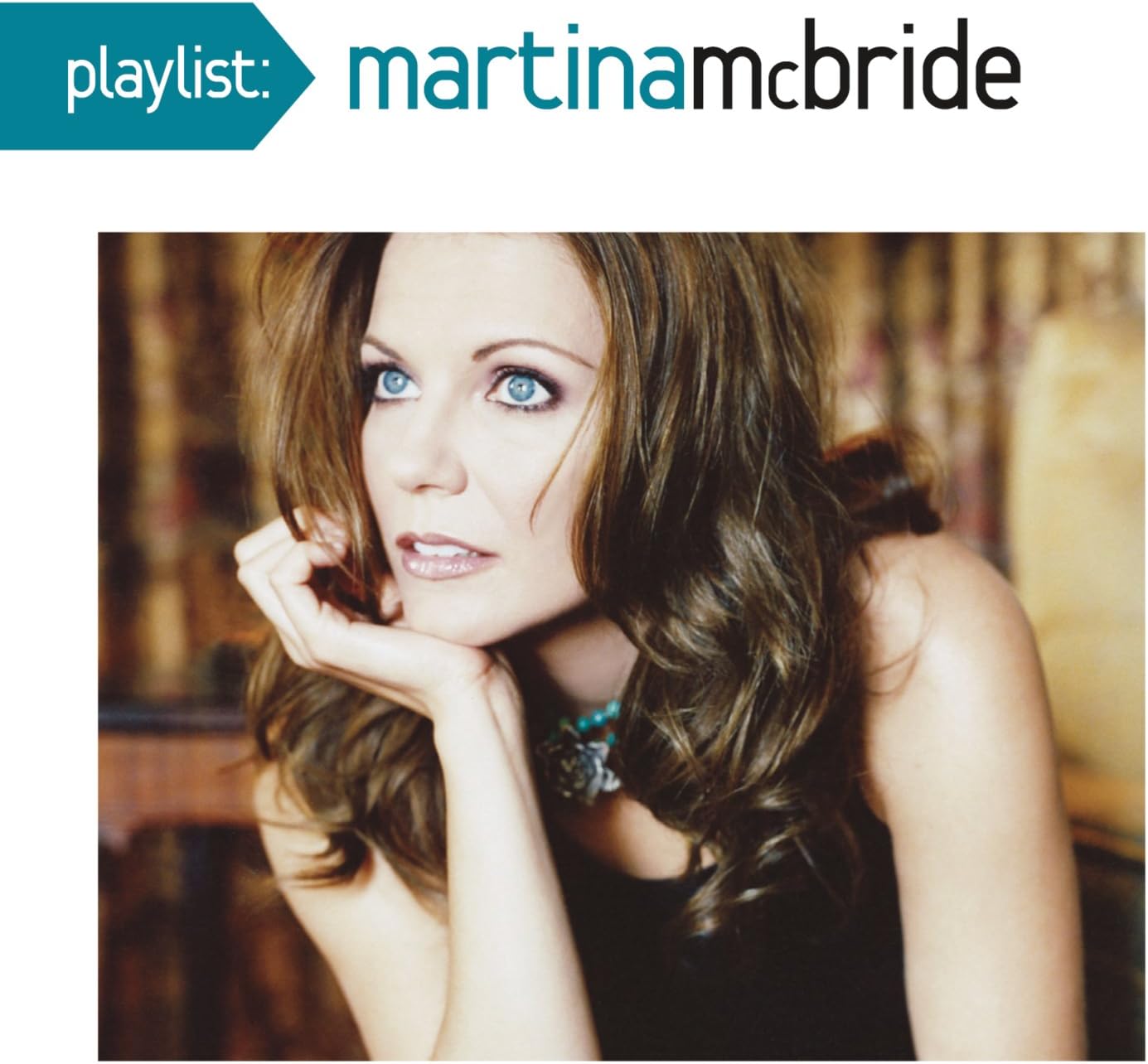 Playlist: The Very Best Of Martina M Cbride