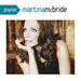 Playlist: The Very Best Of Martina M Cbride