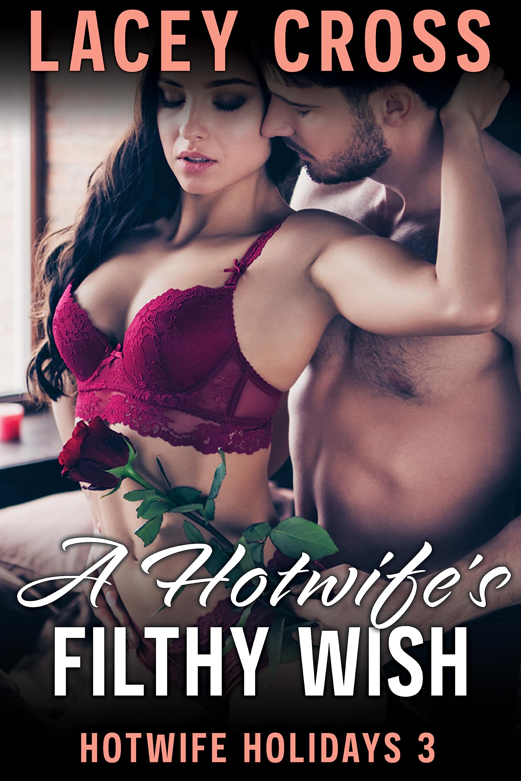 A Hotwife's Filthy Wish