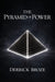The Pyramid of Power